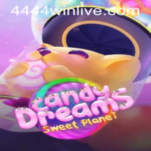 Exploring the Exciting World of CandyDreams and 4444win.com